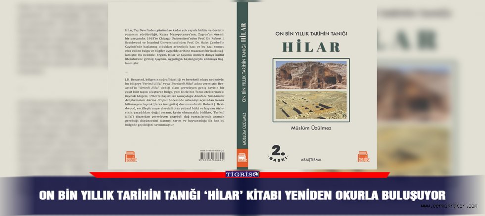 On Bin Yıllık Tarihin Tanığı ‘HİLAR’